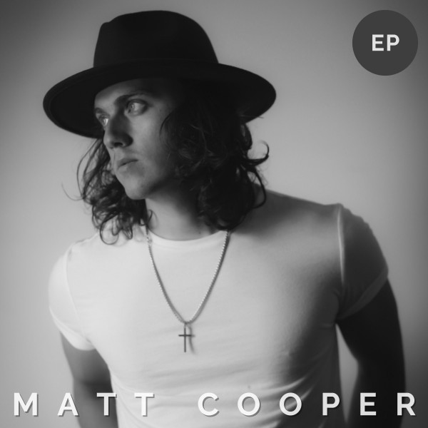 Matt Cooper EP - Matt Cooper EP