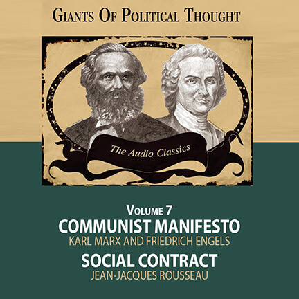 07 Communist Manifesto and Social Contract - Giants of Political Thought