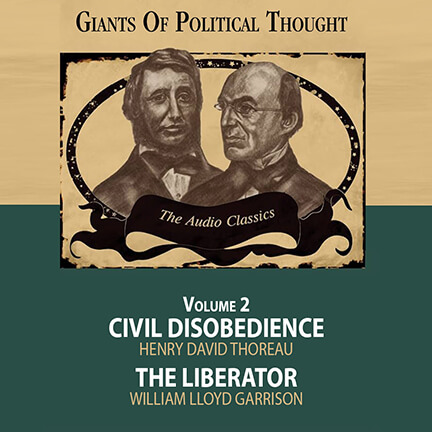 02 Civil Disobedience and The Liberator - Giants of Political Thought