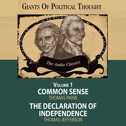 01 Common Sense and The Declaration of Independence - Giants of Political Thought
